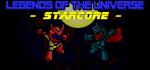 Legends of the Universe: StarCore
